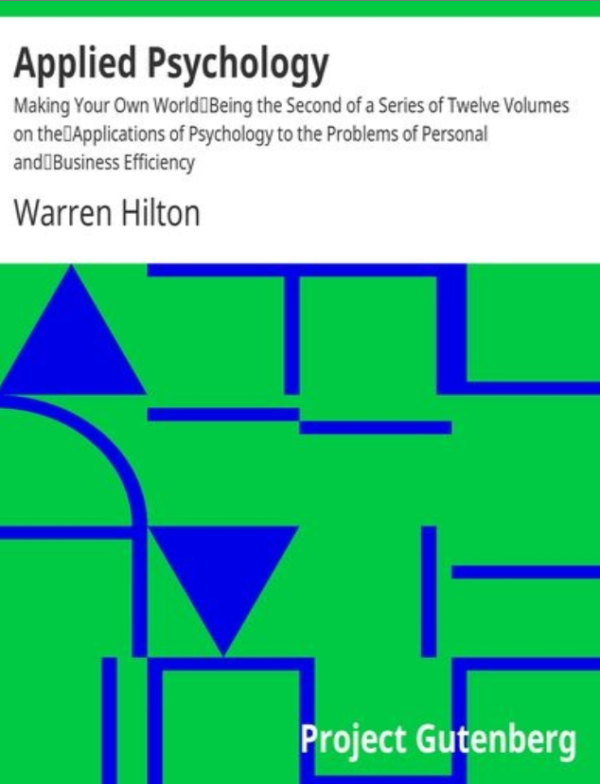 Applied Psychology: Making Your Own World