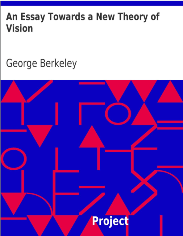 An Essay Towards a New Theory of Vision